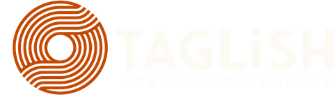 Taglish — Seafood Steakhouse